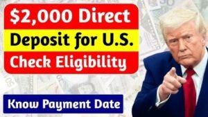 $2,000 Direct Deposit in November 2025: Eligibility, IRS Payment Dates & How to Claim Your Money Fast